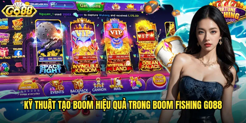 Boom Fishing go88 câu cá bùng nổ với hiệu ứng đặc sắc 3 Kỹ thuật tạo boom hiệu quả trong Boom Fishing go88