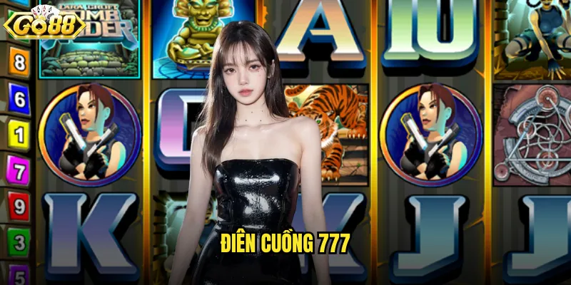 Điên cuồng 777 go88 trò chơi quay số sôi động với con số thần tài 1 Điên cuồng 777